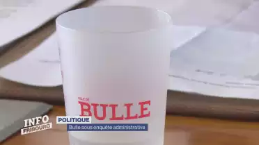 Bulle sous enquête administrative