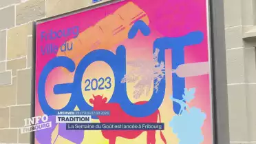 La Semaine du Goût est lancée à Fribourg !