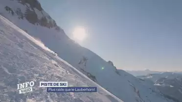 Une des pistes les plus raides au monde est vaudoise