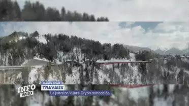 La jonction Villars-Gryon remise à neuf