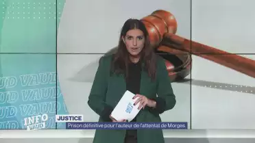 Prison définitive pour l&#039;auteur de l&#039;attentat de Morges