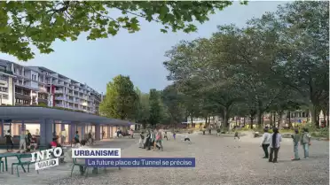 La transformation de la place du Tunnel va de l&#039;avant.