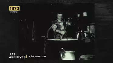 Les Archives - Un été en Gruyère