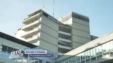 Grand Conseil: Du soutien pour l&#039;HFR
