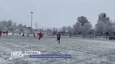 Des grands clubs européens à Fribourg