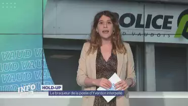Le braqueur de la poste d&#039;Yverdon interpellé