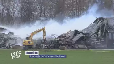 L&#039;incendie de Bottens était d&#039;origine criminelle