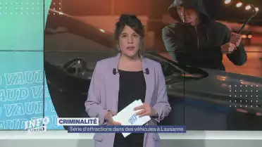 Série d&#039;effractions dans des véhicules à Lausanne
