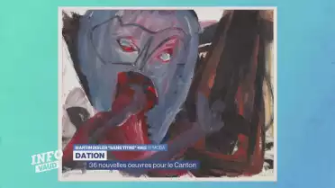 36 nouvelles oeuvres pour le Canton