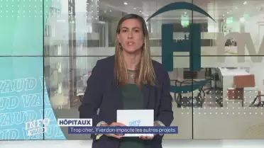 Trop cher, l&#039;hôpital d&#039;Yverdon impacte les autres projets