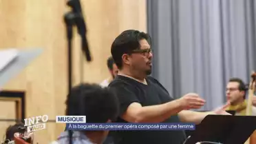 À la baguette du premier opéra composé par une femme