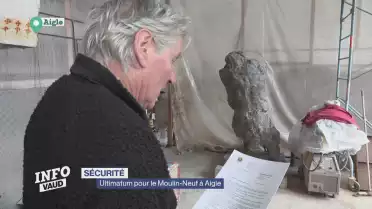 Ultimatum pour le Moulin-Neuf à Aigle