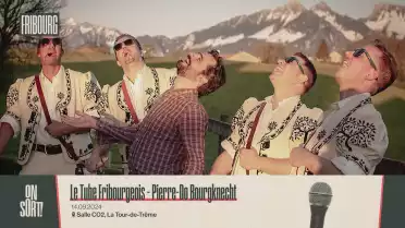 Le Tube Fribourgeois - Pierre-Do Bourgknecht