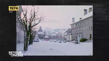 Retour vers le passé - Bulle - Gruyères