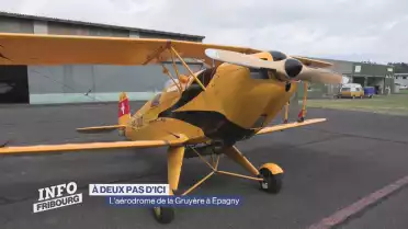 À deux pas d&#039;ici: l&#039;aérodrome de la Gruyère à Epagny