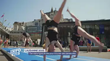 Lausanne 2025, dernière ligne droite avant le jour J