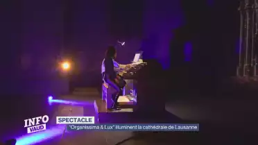 "Organissima &amp; Lux" illuminent la cathédrale de Lausanne