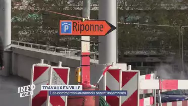 Travaux, les commerces lausannois seront indemnisés