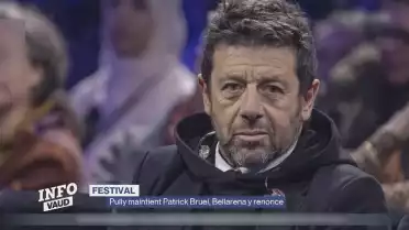 Pully Festival maintient Patrick Bruel, Bellarena y renonce