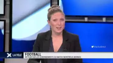 Football: retour sur les débordements du match Montreux-Morges