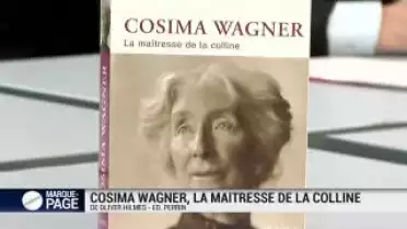 Marque-page - Cosima Wagner, la maîtresse de la colline