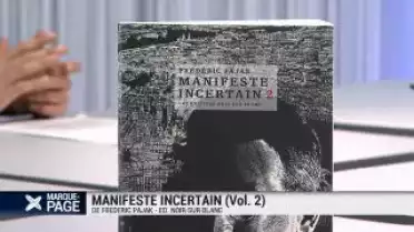 Manifeste Incertain (Vol. 2)