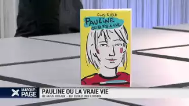 Pauline ou la vraie vie