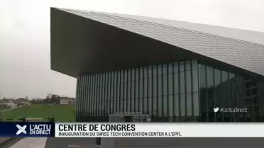Un nouveau centre des congrès inauguré à l&#039;EPFL