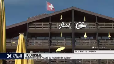 Le canton de Fribourg est-il le parent pauvre du tourisme ?