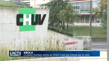 Le jeune Guinéen admis au CHUV n&#039;est pas infecté par l&#039;Ebola