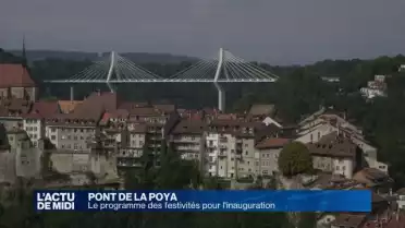Pont de la Poya: programme d&#039;inauguration dévoilé
