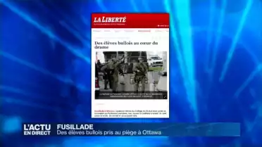 Fusillade d&#039;Ottawa: 14 élèves bullois pris au piège
