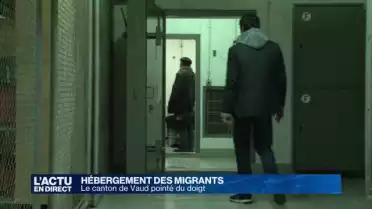 Conditions des migrants: Vaud pointé du doigt.