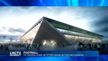 Bientôt un nouveau stade de football à Lausanne