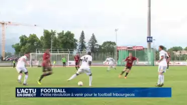 Petite révolution à venir pour le football fribourgeois