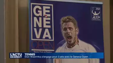 Stan Wawrinka s&#039;engage pour 3 ans avec le Geneva Open