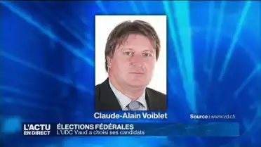 L&#039;UDC Vaud a choisi ses candidats aux élections fédérales