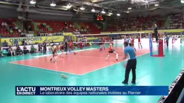 Montreux Volley Masters: le labo des équipes nationales