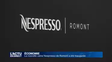 Le nouveau site Nespresso à Romont (FR) a été inauguré
