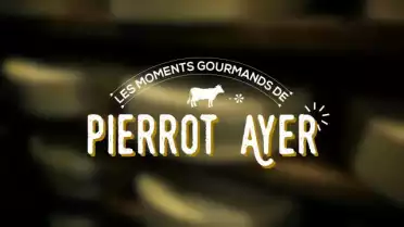Les Moments gourmands de Pierrot Ayer - La Cuchaule façon pain perdu