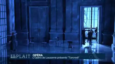 L&#039;Opéra de Lausanne présente &quot;Tancredi&quot;.
