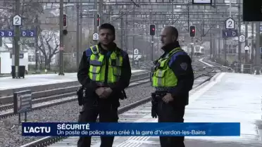 Un nouveau poste de police à la gare d&#039;Yverdon-les-Bains