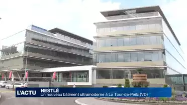 Nestlé inaugure un nouveau bâtiment à La Tour-de-Peilz (VD)