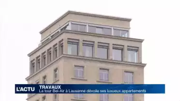 La tour Bel-Air à Lausanne dévoile ses luxueux appartements