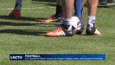 Super League: une équipe remaniée pour le Lausanne-Sport