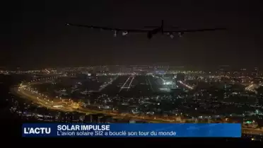 L&#039;avion de Solar Impulse a bouclé son tour du monde