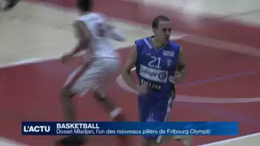 Dusan Mladjan, l&#039;un des nouveaux piliers de Fribourg Olympic