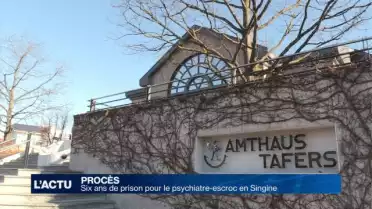 Le psychiatre escroc écope de six ans de prison