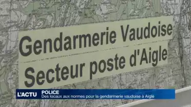 Des nouveaux locaux pour la gendarmerie vaudoise à Aigle