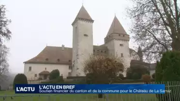 Soutien financier pour le Château de La Sarraz